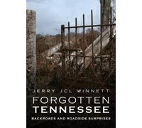 Jerry Winnett Forgotten Tennessee (Tascabile)