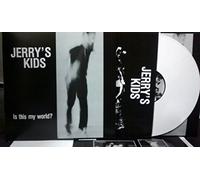 Jerry'S Kids - Is This My World