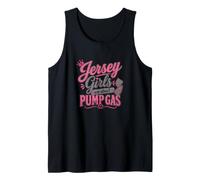 Jersey Girls We Don't Pump Gas Funny NJ Pride Stile Vintage Canotta