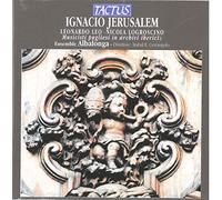 Jerusalem / Cetrangolo / Ensemble Albalonga - Musicisti Pugliesi in Archivi Iberici