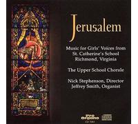 Jerusalem: Music for Girls Voices