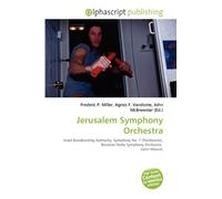 Jerusalem Symphony Orchestra: Israel Broadcasting Authority, Symphony No. 7 (Penderecki), Bavarian Radio Symphony Orchestra, Lorin Maazel.