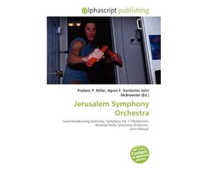 Jerusalem Symphony Orchestra: Israel Broadcasting Authority, Symphony No. 7 (Penderecki), Bavarian Radio Symphony Orchestra, Lorin Maazel.