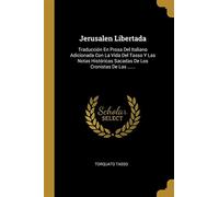 Jerusalen libertada - Tasso Torquato