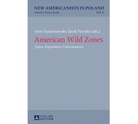 Jerzy Kamionowski American Wild Zones (Copertina rigida)