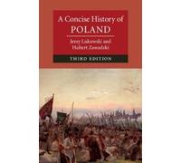 Jerzy Lukowski Hubert Zawadzki A Concise History of Poland (Tascabile)
