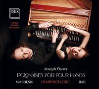 Jerzy Michal Wardeski; Magdalena Bak - Joseph Elsner: Polonaises