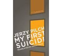 Jerzy Pilch My First Suicide (Tascabile)