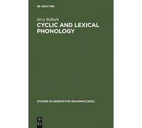 Jerzy Rubach Cyclic and lexical phonology (Copertina rigida)