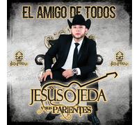 Jes£s Ojeda Y Sus Parientes El Amigo De Todos (CD)