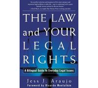 Jes us J Araujo The Law and Your Legal Rights (Tascabile)