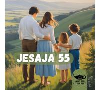 Jesaja 55: Eine Einladung zu einem Leben in Fülle