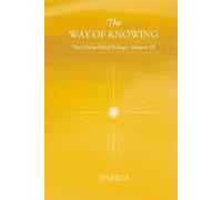 Jeshua The Way of Knowing (Tascabile)