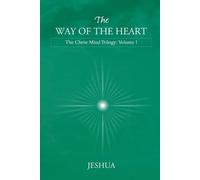 Jeshua The Way of the Heart (Tascabile)