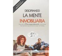 Jesica Valansi Gustavo de Simone Descifrando La Mente Inmobiliaria (Tascabile)