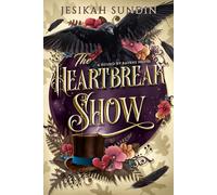 Jesikah Sundin The Heartbreak Show (Tascabile) Bound by Ravens Novel