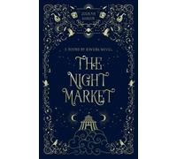 Jesikah Sundin The Night Market (Tascabile) Bound by Ravens Novel