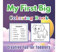 Jesintha Bhaskar My First Big Coloring Book: Creative Fun for Toddle (Tascabile)