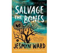 Jesmyn Ward Salvage the Bones (Tascabile)