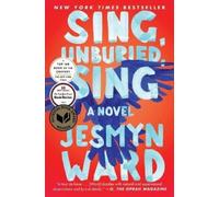 Jesmyn Ward Sing, Unburied, Sing (Tascabile)