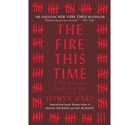 Jesmyn Ward The Fire This Time (Tascabile)