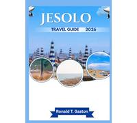 JESOLO TRAVEL GUIDE 2026