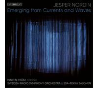 Jesper Nordin Jesper Nordin: Emerging from Currents and Waves (CD) Hybrid
