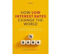 Jesper Rangvid How Low Interest Rates Change the World (Copertina rigida)