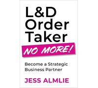 Jess Almlie L&D Order Taker No More (Tascabile)