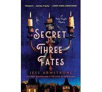 Jess Armstrong The Secret of the Three Fates (Tascabile) Ruby Vaughn Mysteries
