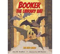 Jess Brallier Booker the Library Bat 1: The New Guard (Copertina rigida)