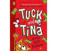 Jess Brallier Jack Keely Tuck and Tina and the Lost Fortune (Tascabile)