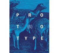 Jess Chandler PROTOTYPE 6 (Tascabile) PROTOTYPE anthology