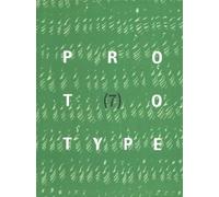 Jess Chandler PROTOTYPE 7 (Tascabile) PROTOTYPE anthology