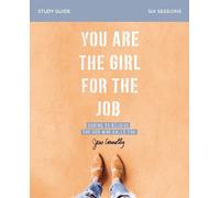 Jess Connolly You Are the Girl for the Job Bible Study Guide (Tascabile)
