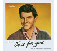 Jess Conrad - Jess For You/Decca Singles Compilation by Jess Conrad