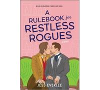 Jess Everlee A Rulebook for Restless Rogues (Tascabile) Lucky Lovers of London