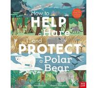 Jess French How to Help a Hare and Protect a Polar Bear (Copertina rigida)