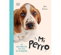 Jess French Mi perro (My Dog) (Tascabile)