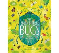Jess French The Book of Brilliant Bugs (Copertina rigida)