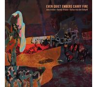 Jess Green/Sandy Evans/Dylan van d Even Quiet Embers C (CD) (PRESALE 05/06/2026)