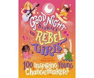 Jess Harriton B Good Night Stories for Rebel Girls: 100 Inspi (Copertina rigida)