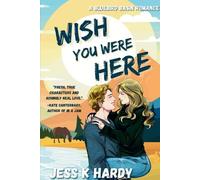 Jess K Hardy Wish You Were Here (Tascabile) Bluebird Basin