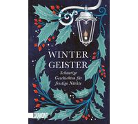 Jess Kidd Bridget Collins Sibylle Schmi Wintergeister: Schaurige Ges (Tascabile)