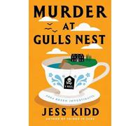 Jess Kidd Kidd Jess Murder at Gulls Nest (Copertina rigida)