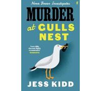 Murder at Gulls Nest: Nora Breen Investigates, the charming new historical seaside murder mystery, from much-loved author Jess Kidd