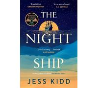 Jess Kidd The Night Ship (Tascabile)