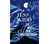Jess Kidd Werner Löcher-Lawren Die Insel der Unschuldigen: Rom (Tascabile)