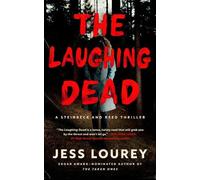 Jess Lourey The Laughing Dead (Tascabile) Steinbeck and Reed