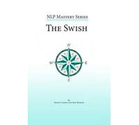 Jess Marion John Overdurf Shawn Carson The Swish (Tascabile) Nlp Mastery